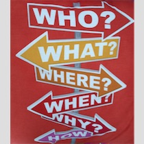 who-wha-where-when-why-how
